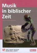 Cover: Musik in biblischer Zeit - Katholisches Bibelwerk e.V.