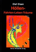Cover: H&ouml;llen-Fahrten-Leben-Tr&auml;ume - Nitzsche, R