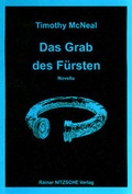 Cover: Das Grab des F&uuml;rsten - Nitzsche, R