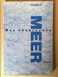 Cover: Das senkrechte Meer - BABEL Verlag B. Tulay