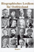 Cover: Biographisches Lexikon f&uuml;r Ostfriesland / Biographisches Lexikon f&uuml;r Ostfriesland Band 4 - Ostfriesische Landschaft