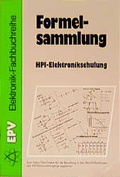 Cover: Formelsammlung zur HPI-Elektronikschulung - Elektronik-Praktiker