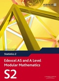 Cover: Edexcel AS and A Level Modular Mathematics Statistics 2 S2 - Edexcel Limited