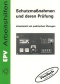Cover: Schutzmassnahmen und deren Pr&uuml;fung - Elektronik-Praktiker