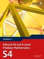 Cover: Edexcel AS and A Level Modular Mathematics Statistics 4 S4 - Edexcel Limited