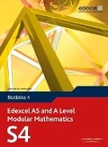 Cover: Edexcel AS and A Level Modular Mathematics Statistics 4 S4 - Edexcel Limited