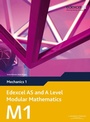 Cover: Edexcel AS and A Level Modular Mathematics Mechanics 1 M1 - Heinemann