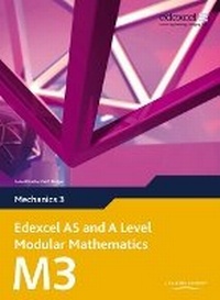 Enlarge image Cover: Edexcel AS and A Level Modular Mathematics Mechanics 3 M3 - Edexcel Limited