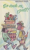 Cover: So isch es, gell? - Brack Verlag GmbH