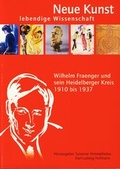 Cover: Neue Kunst - Lebendige Wissenschaft - Kurpf&auml;lzischer Verlag