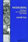 Cover: Heidelberg. Jahrbuch zur Geschichte der Stadt - Kurpf&auml;lzischer Verlag