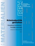 Bild: Kriminalpolitik gestalten &Uuml;berg&auml;nge koordinieren - R&uuml;ckf&auml;lle verhindern - DBH