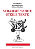 Cover: Stramme Worte, steile Texte - satzwerk