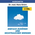 Cover: Einfach zuh&ouml;ren und Nichtraucher werden - Lange Media