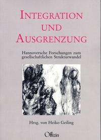 Enlarge image Cover: Integration und Ausgrenzung - Offizin Hannover