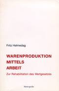Cover: Warenproduktion mittels Arbeit - Metropolis