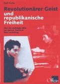 Cover: Revolution&auml;rer Geist und republikanische Freiheit - Offizin Hannover