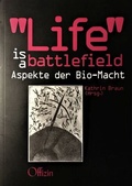 Cover: Life is a Battlefield - Offizin Hannover