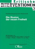 Cover: Die Illusion der neuen Freiheit - Offizin Hannover