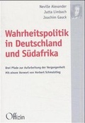 Cover: Wahrheitspolitik in Deutschland und S&uuml;dafrika - Offizin Hannover