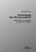 Cover: Entsorgung der NS-Herrschaft - Offizin Hannover