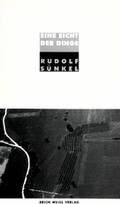 Cover: Eine Sicht der Dinge - Wei&szlig;, Erich