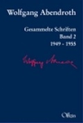 Cover: Wolfgang Abendroth Gesammelte Schriften - Offizin Hannover