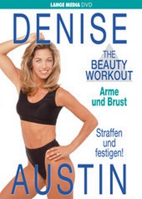 Abbildung von: Denise Austin: The Beauty Workout - Arme und Brust - Lange Media