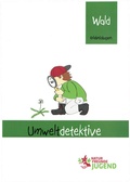 Cover: Wald Erlebnisbogen - Naturfreundejugend Deutschlands