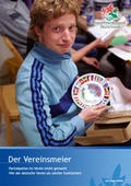 Cover: Der Vereinsmeier - Partizipation im Verein leicht gemacht - Naturfreundejugend Deutschlands