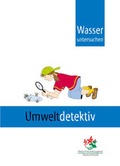 Cover: Umweltdetektiv - Naturfreundejugend Deutschlands