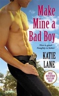 Cover: Make Mine A Bad Boy - Forever