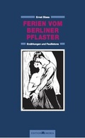 Cover: Ferien vom Berliner Pflaster - edition memoria