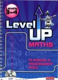Cover: Level Up Maths: Access Teacher Planning and Assessment Pack (Level 3-4) - Heinemann