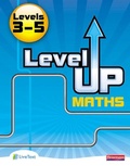 Cover: Level Up Maths: Pupil Book (Level 3-5) - Heinemann