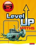 Cover: Level Up Maths: Pupil Book (Level 5-7) - Heinemann
