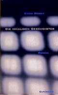 Cover: Die invaliden Geschwister - Elfenbein