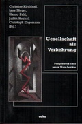 Cover: Gesellschaft als Verkehrung - &ccedil;a-ira-Verlag