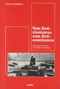Cover: Vom Antizionismus zum Antisemitismus - &ccedil;a-ira-Verlag