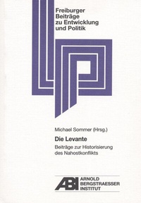Enlarge image Cover: Die Levante - Arnold-Bergstraesser-Institut