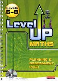 Enlarge image Cover: Level Up Maths: Teacher Planning and Assessment Pack (Level 6-8) - Heinemann