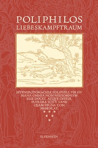 Abbildung von: Poliphilos Liebeskampftraum - Elfenbein