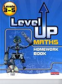 Enlarge image Cover: Level Up Maths: Homework Book (Level 3-5) - Heinemann