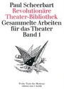 Cover: Revolutionäre Theater-Bibliothek - edition text + kritik