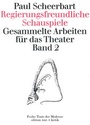 Cover: Regierungsfreundliche Schauspiele - edition text + kritik