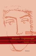 Cover: Martyr&iacute;es - Zeugenaussagen - Elfenbein