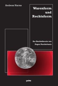 Enlarge image Cover: Warenform und Rechtsform - ça-ira-Verlag