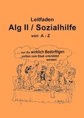 Cover: Leitfaden Alg II / Sozialhilfe von A-Z - DVS