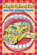 Cover: The Magic School Bus and the Missing Tooth - Scholastic US