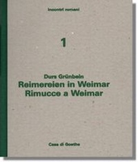 Enlarge image Cover: Reimereien in Weimar - Rimucce a Weimar - Arbeitskreis selbständiger Kultur-Inst.